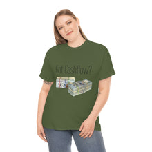 Load image into Gallery viewer, Got Cashflow? - Unisex Heavy Cotton Tee