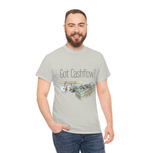 Load image into Gallery viewer, Got Cashflow? - Unisex Heavy Cotton Tee