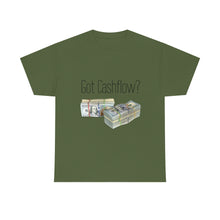 Load image into Gallery viewer, Got Cashflow? - Unisex Heavy Cotton Tee
