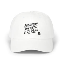 Load image into Gallery viewer, Everyday Wealth Builders Cap, Motivational Hat, Gift for Men, Adjustable Cap, Everyday Wear, Dad Gift, Casual Style