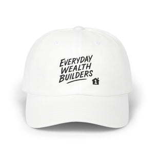 Everyday Wealth Builders Cap, Motivational Hat, Gift for Men, Adjustable Cap, Everyday Wear, Dad Gift, Casual Style