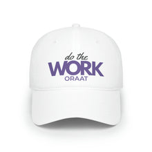 Load image into Gallery viewer, Do the Work Unisex Twill Hat