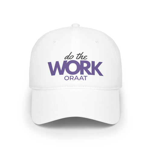 Do the Work Unisex Twill Hat