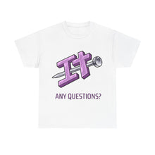 Load image into Gallery viewer, Nailed It Unisex Heavy Cotton Tee