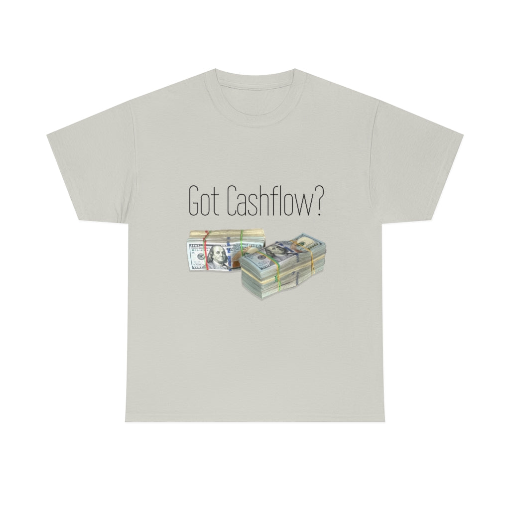 Got Cashflow? - Unisex Heavy Cotton Tee