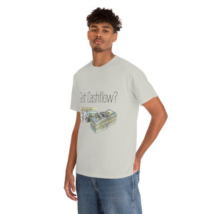 Got Cashflow? - Unisex Heavy Cotton Tee