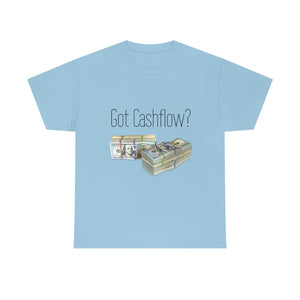Got Cashflow? - Unisex Heavy Cotton Tee